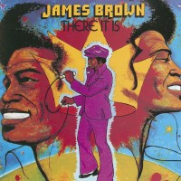 James Brown: There It Is