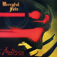 Mercyful Fate: Melissa