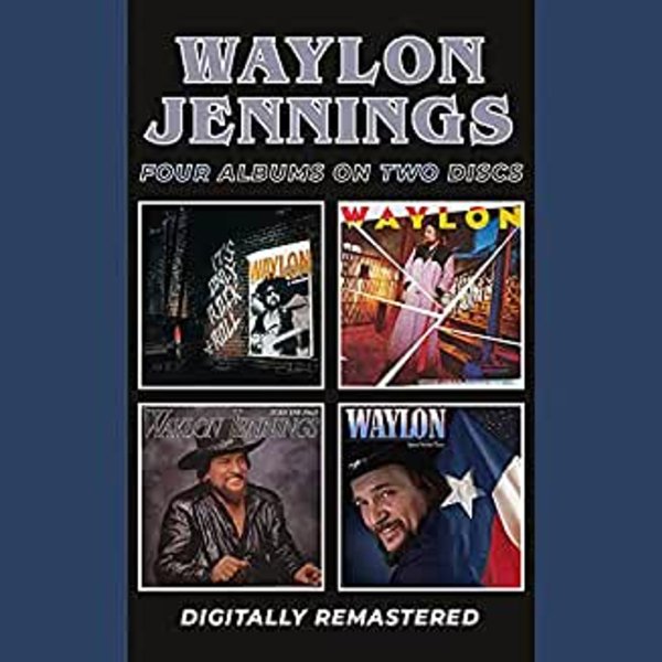 Waylon Jennings: Four Albums On Two Discs