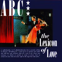 ABC: The Lexicon Of Love