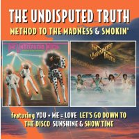 The Undisputed Truth: Method To The Madness/Smokin (Deluxe Edition)