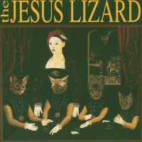 The Jesus Lizard: Liar (Remaster/Reissue)