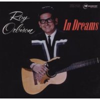 Roy Orbison: In Dreams