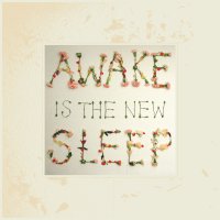 Ben Lee: Awake Is The New Sleep (10th Anniversary...