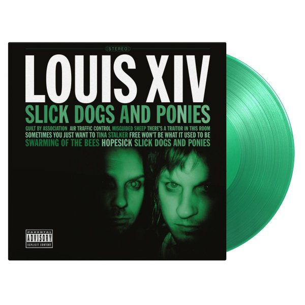 Louis XIV: Slick Dogs And Ponies (180g) (Limited Numbered Edition) (Translucent Green Vinyl)