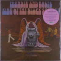 Thunder & Roses: King Of The Black Sunrise (remastered)