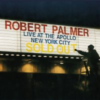 Robert Palmer: Live At The Apollo (Limited Numbered Edition)