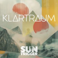 Suntrigger: Klartraum