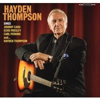 Hayden Thompson: Sings Johnny Cash, Elvis Presley, Carl...