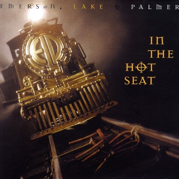 Emerson, Lake & Palmer: In The Hot Seat (remastered)