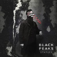 Black Peaks: Statues (180g)