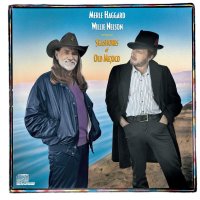 Merle Haggard: Merle Haggard & Willie Nelson:...