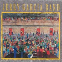 Jerry Garcia: Jerry Garcia Band (30th Anniversary)...