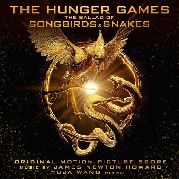 James Newton Howard: The Hunger Games: The Ballad Of Songbirds And Snakes (Original Motion Picture Score)