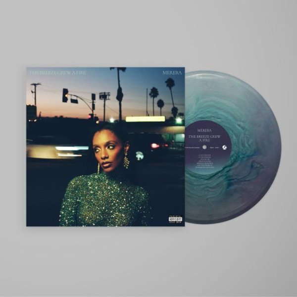 Mereba: The Breeze Grew A Fire (Limited Indie Edition) (Summer Sky Splash Vinyl)