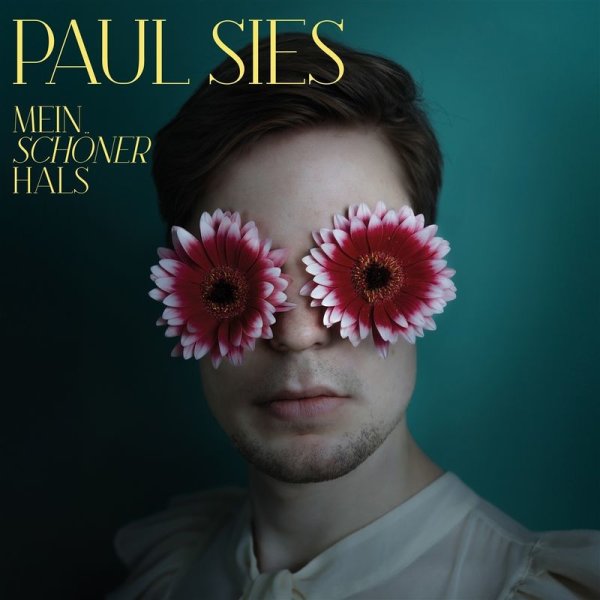 Paul Sies: Mein schöner Hals