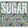 Sugar: File Under Easy Listening (Deluxe Edition)