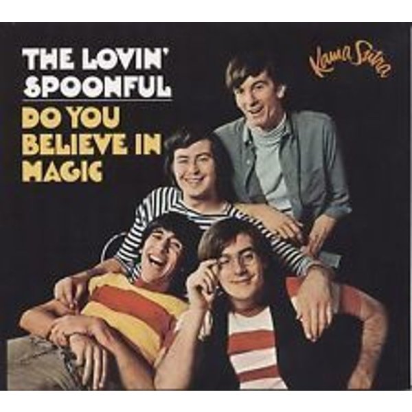 The Lovin Spoonful: Do You Believe In Magic (Digipack)