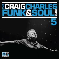 Various: The Craig Charles Funk & Soul Club Vol.5