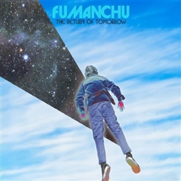 Fu Manchu: The Return Of Tomorrow (White w/ Black/Blue Splash Vinyl)