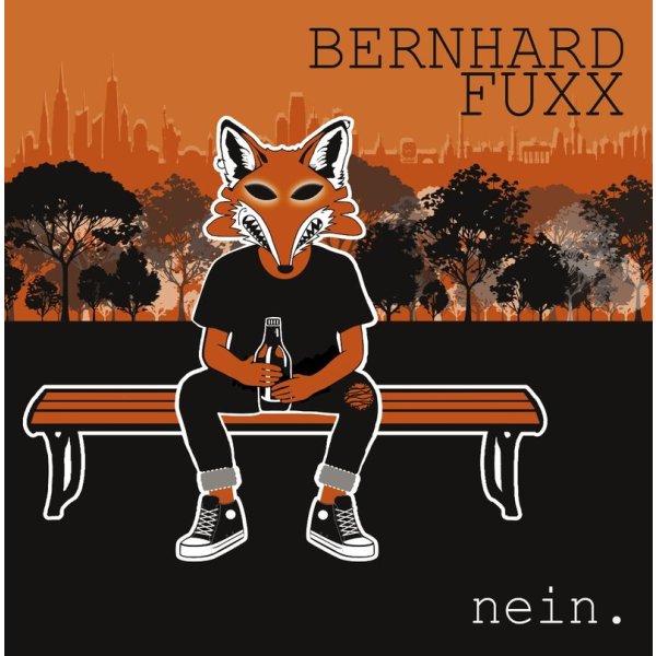 Bernhard Fuxx: Nein. (Colored Vinyl)