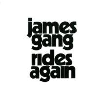 The James Gang: Rides Again