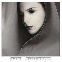 B-Movie: Nowhere Girl Remix (Black Vinyl)