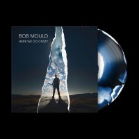 Bob Mould: Here We Go Crazy (Limited Edition) (Black,...