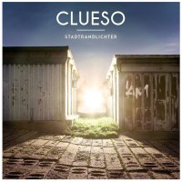 Clueso: Stadtrandlichter - Text und T 8481792 - (Musik /...