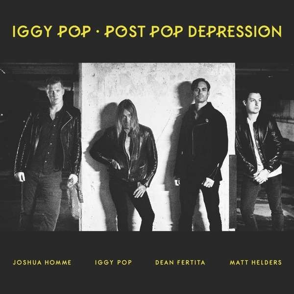 Iggy Pop: Post Pop Depression - Caroline 4777821 - (Musik / Titel: H-Z)