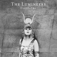 The Lumineers: Cleopatra - Decca 4769325 - (Musik /...