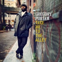 Gregory Porter: Take Me To The Alley - Blue Note 4781443...