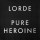 Lorde: Pure Heroine - Universal 3751900 - (Musik / Titel: H-Z)