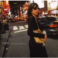 PJ Harvey: Stories From The City, Stories From The Sea -...