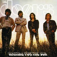 The Doors: Waiting For Sun (40th Anniversary Edition)...