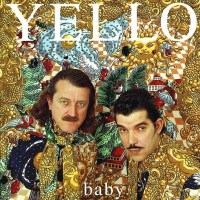 Yello: Baby - Yello 6196013 - (CD / B)