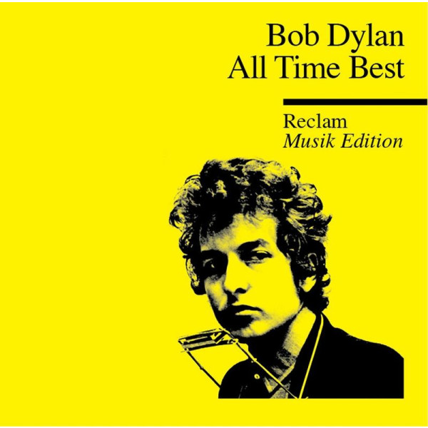 Bob Dylan: All Time Best: Reclam Musik Edition - Col 88697850802 - (Musik / Titel: A-G)