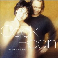 The Best Of Cock Robin - Sony 4692062 - (CD / Titel: A-G)