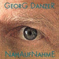 Georg Danzer: Nahaufnahme - Amadeo 2785522 - (CD / Titel:...