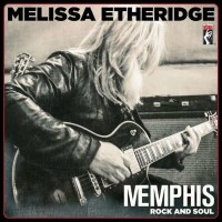 Melissa Etheridge: Memphis Rock And Soul - Concord Re...