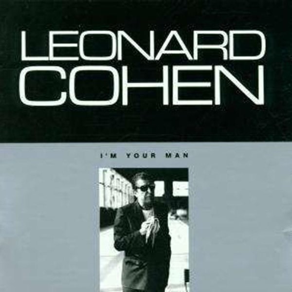 Leonard Cohen (1934-2016): Im Your Man - Columbia 4606422 - (CD / Titel: H-P)