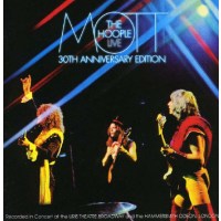 Mott The Hoople: Live 1974: 30th Anniversary Edition -...