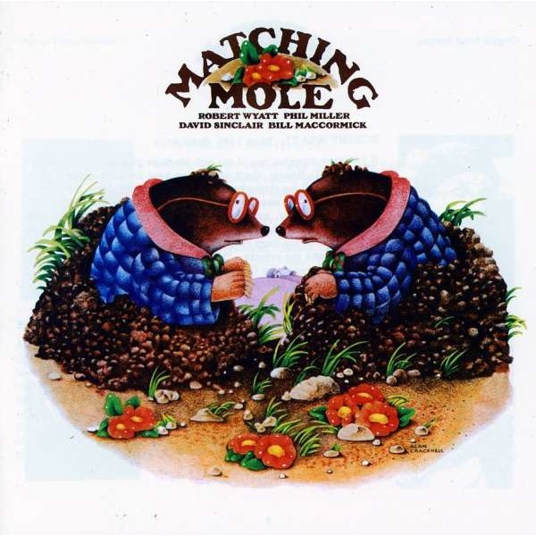 Matching Mole (Remastered & Expanded) - Cherry Red ECLEC22311 - (CD / Titel: H-P)