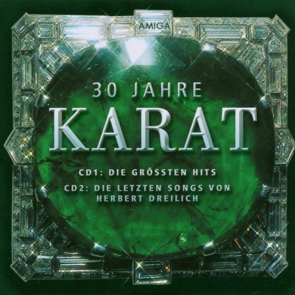 Karat: 30 Jahre Karat - Hansa Amig 82876750882 - (CD / #)