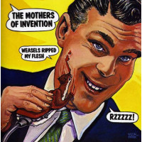 Frank Zappa (1940-1993): Weasels Ripped My Flesh -...