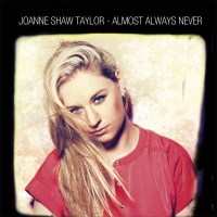 Joanne Shaw Taylor: Almost Always Never - Ruffiction...