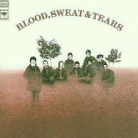 Blood, Sweat & Tears: Blood, Sweat & Tears - Col...