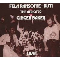 Fela Kuti: Fela With Ginger Baker Live! (Remastered) -...