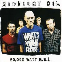 Midnight Oil: 20.000 Watt R.S.L. - The Best - Col 4888662...