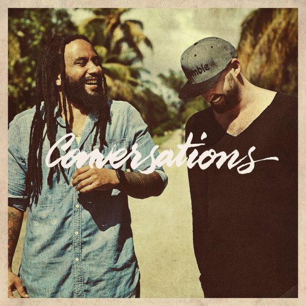 Gentleman & Ky-Mani Marley: Conversations - Vertigo Be 060254793964 - (CD / Titel: A-G)